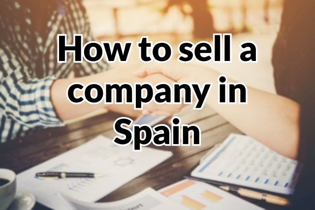 How to sell a company in Spain